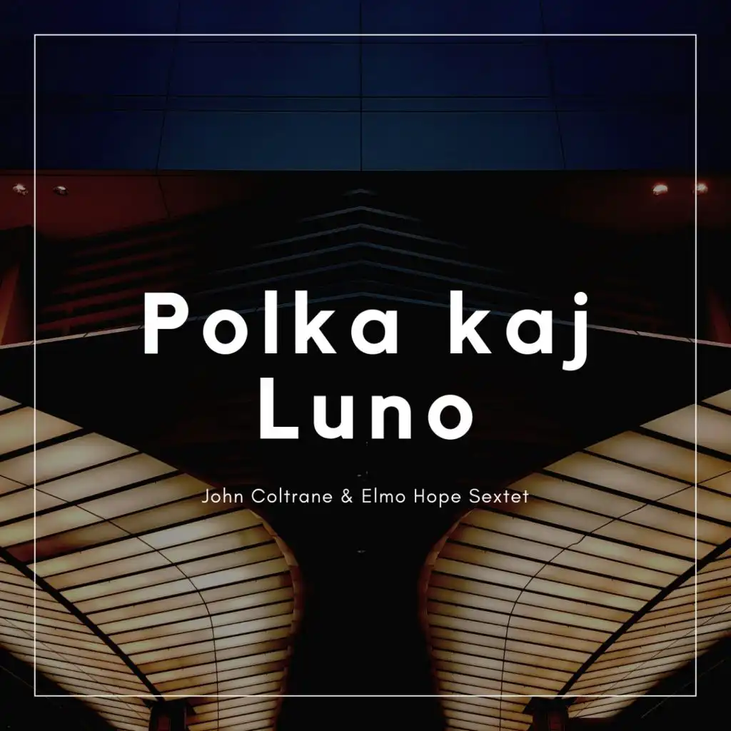 Polka kaj Luno