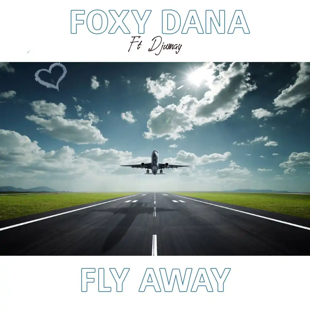 Fly Away (feat. Djumay)