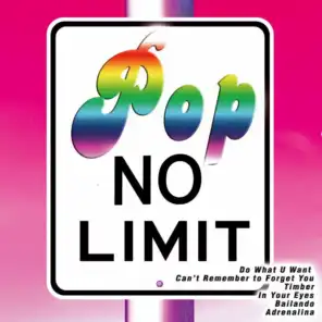 No Limit: Pop