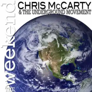 Chris Mccarty & The Underground Movement