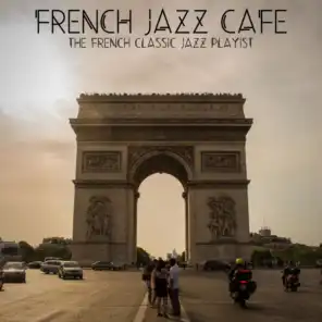 The French Classic Jazz Playlist