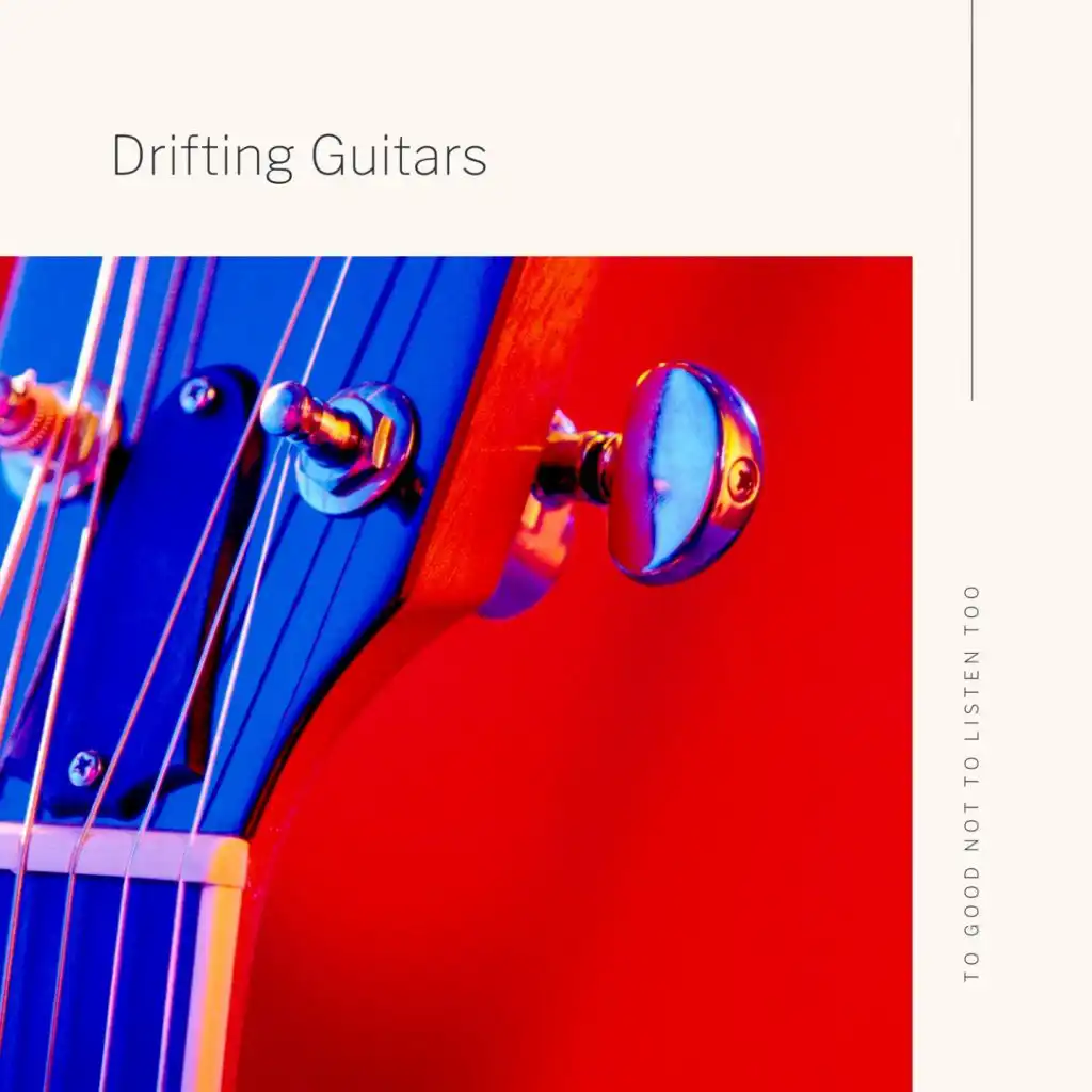 Drifting Guitars