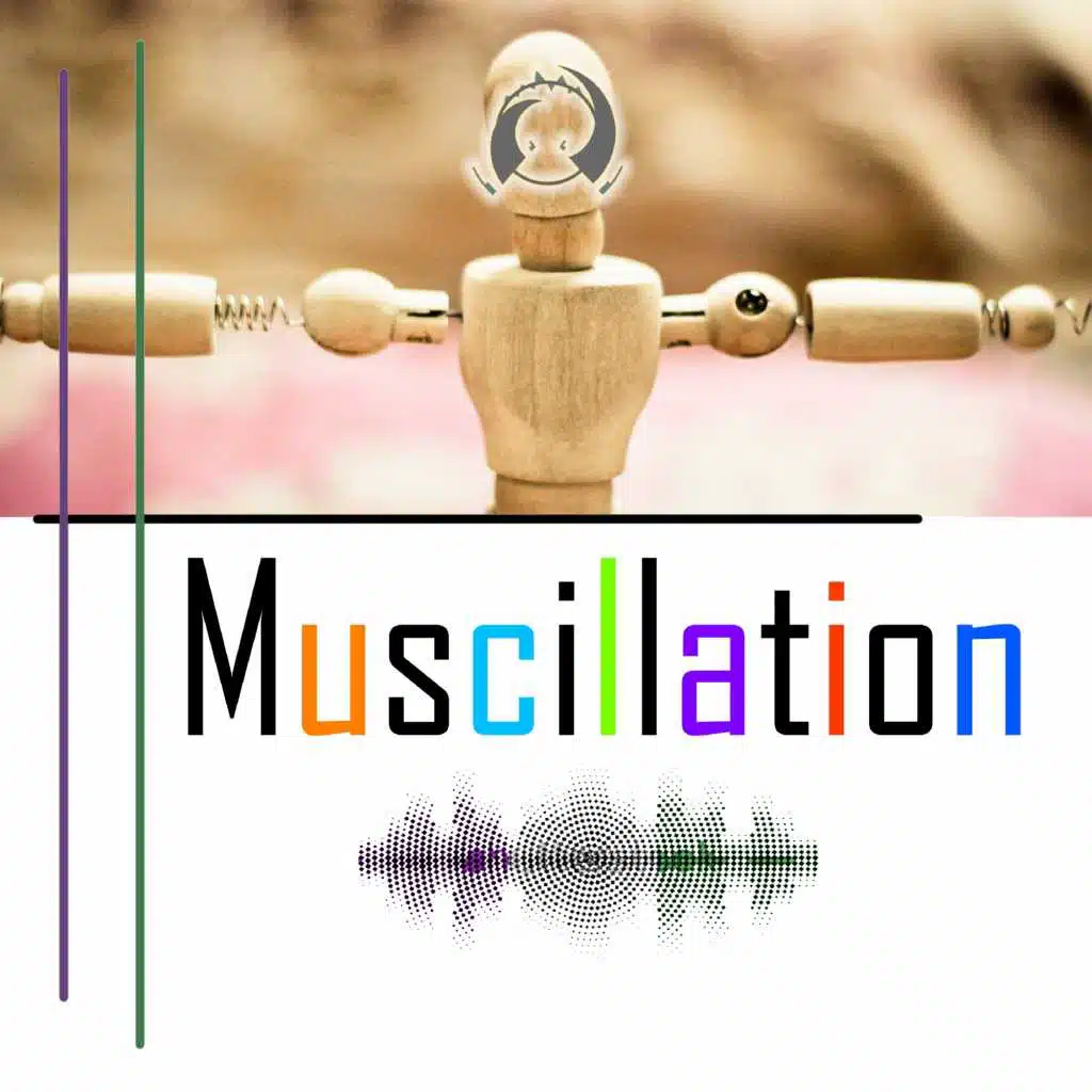 Muscillation