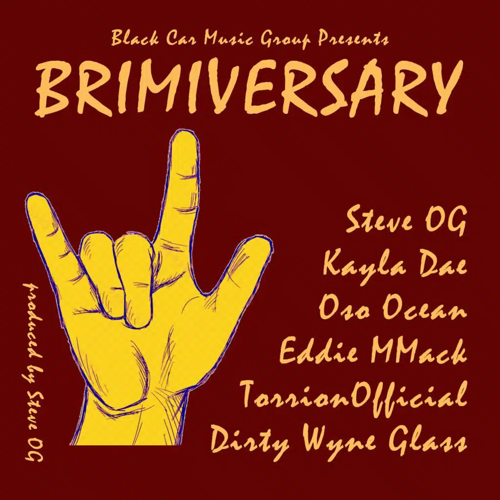 Brimiversary (feat. Kayla Dae, Oso Ocean, Eddie Mmack, TorrionOfficial & Dirty Wyne Glass)