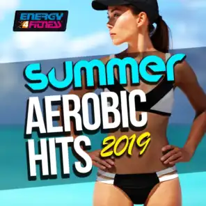 Summer Aerobic Hits 2019