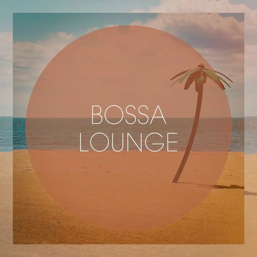Bossa Lounge