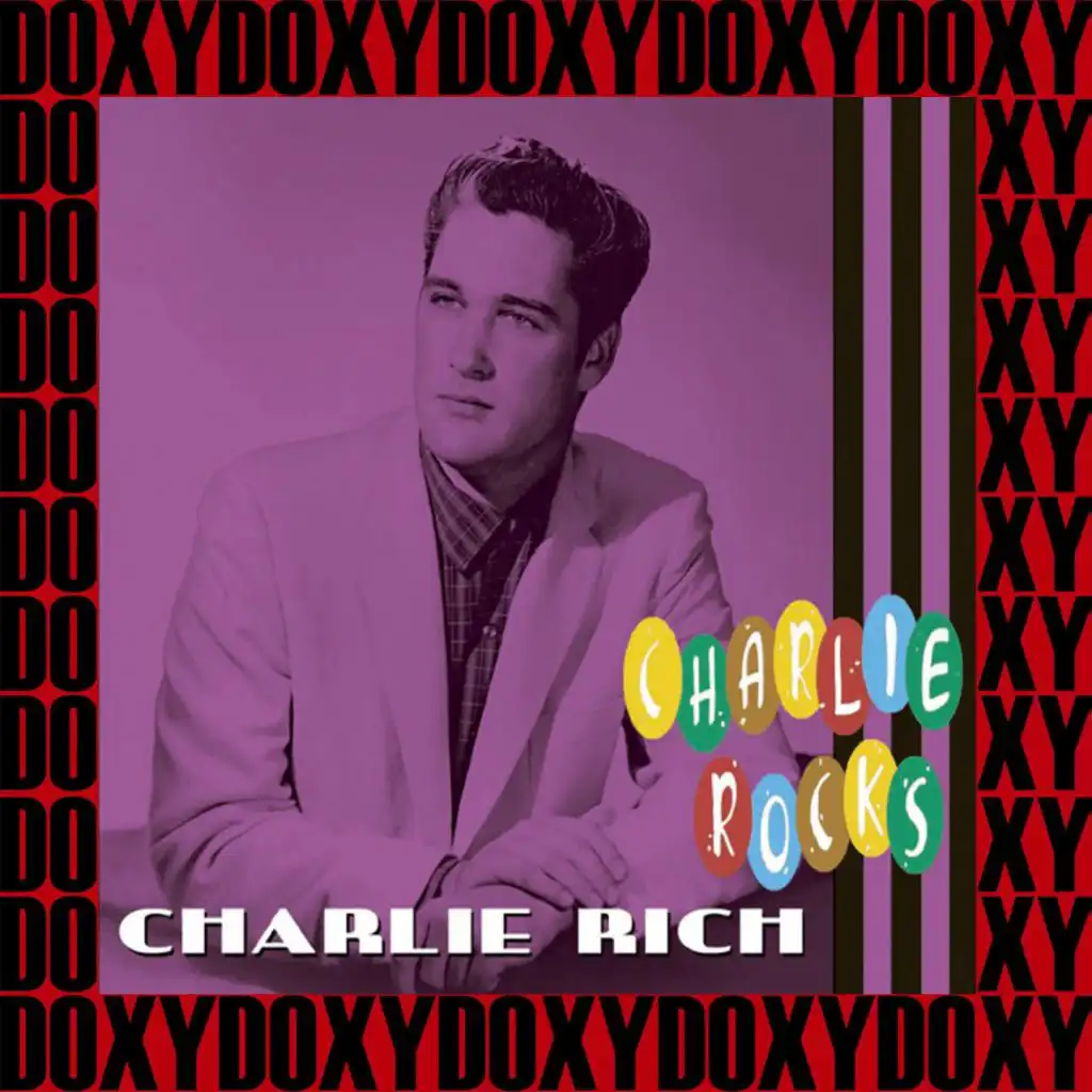 Charlie Rocks (Remastered Version) (Doxy Collection)