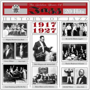The Golden Years of Jazz - 1917-1927 - 20 Hits