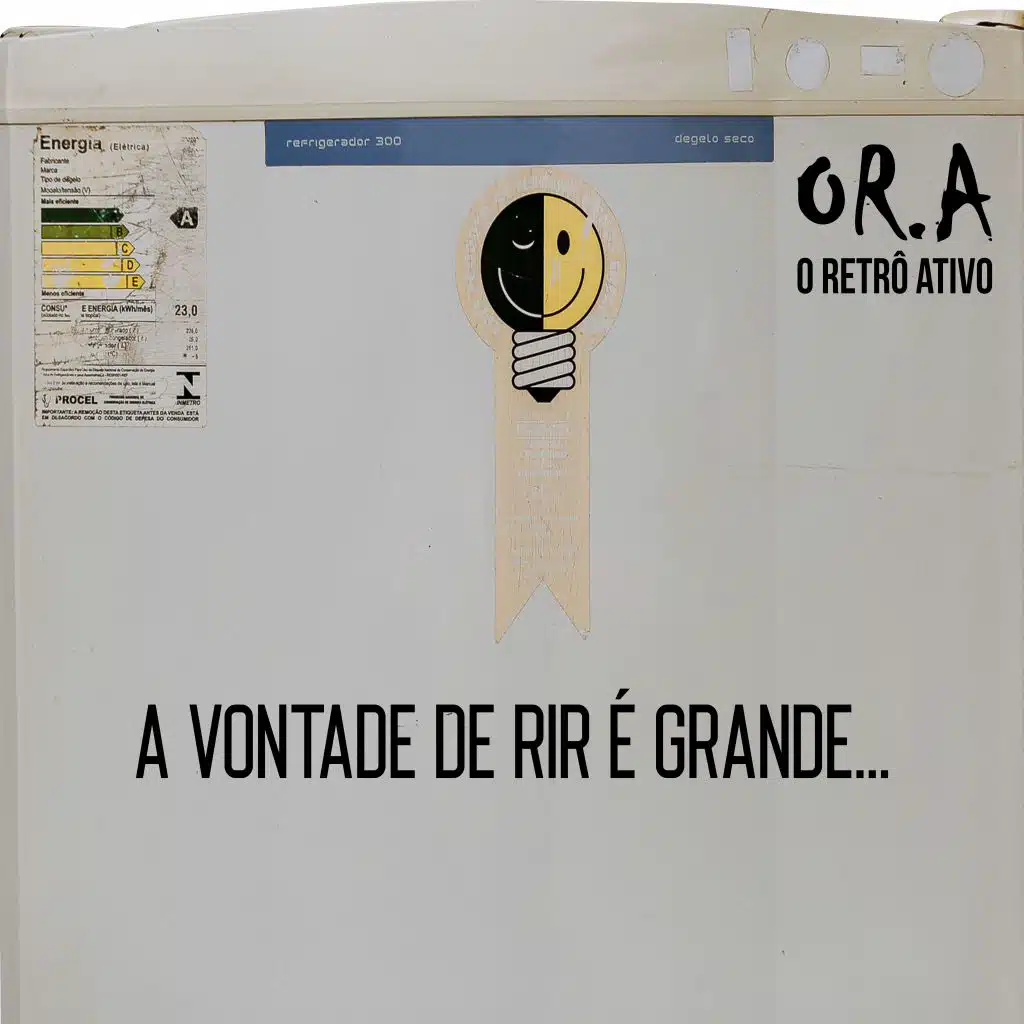 A Vontade de Rir É Grande...