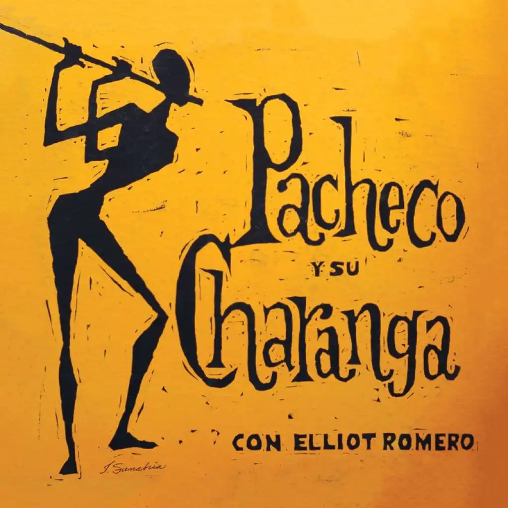 Pacheco y Su Charanga (feat. Elliot Romero)