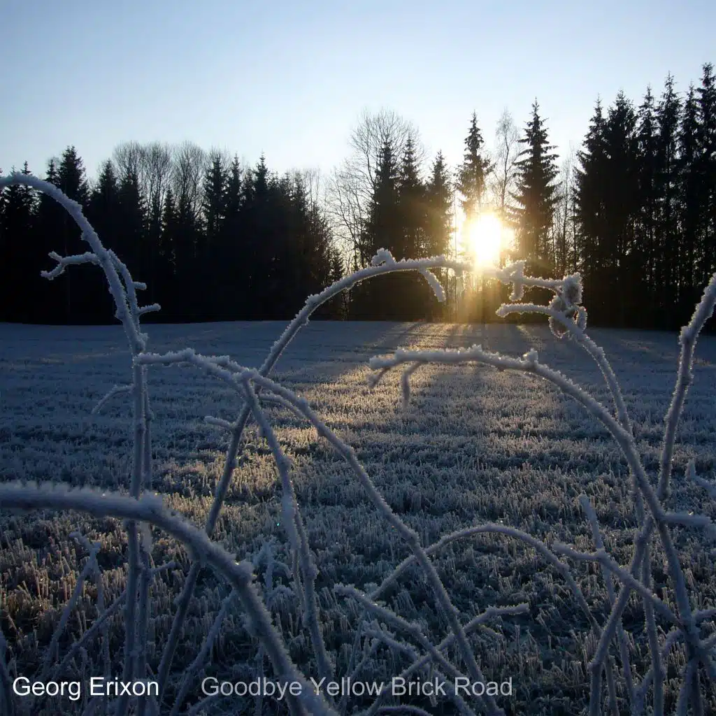 Goodbye Yellow Brick Road