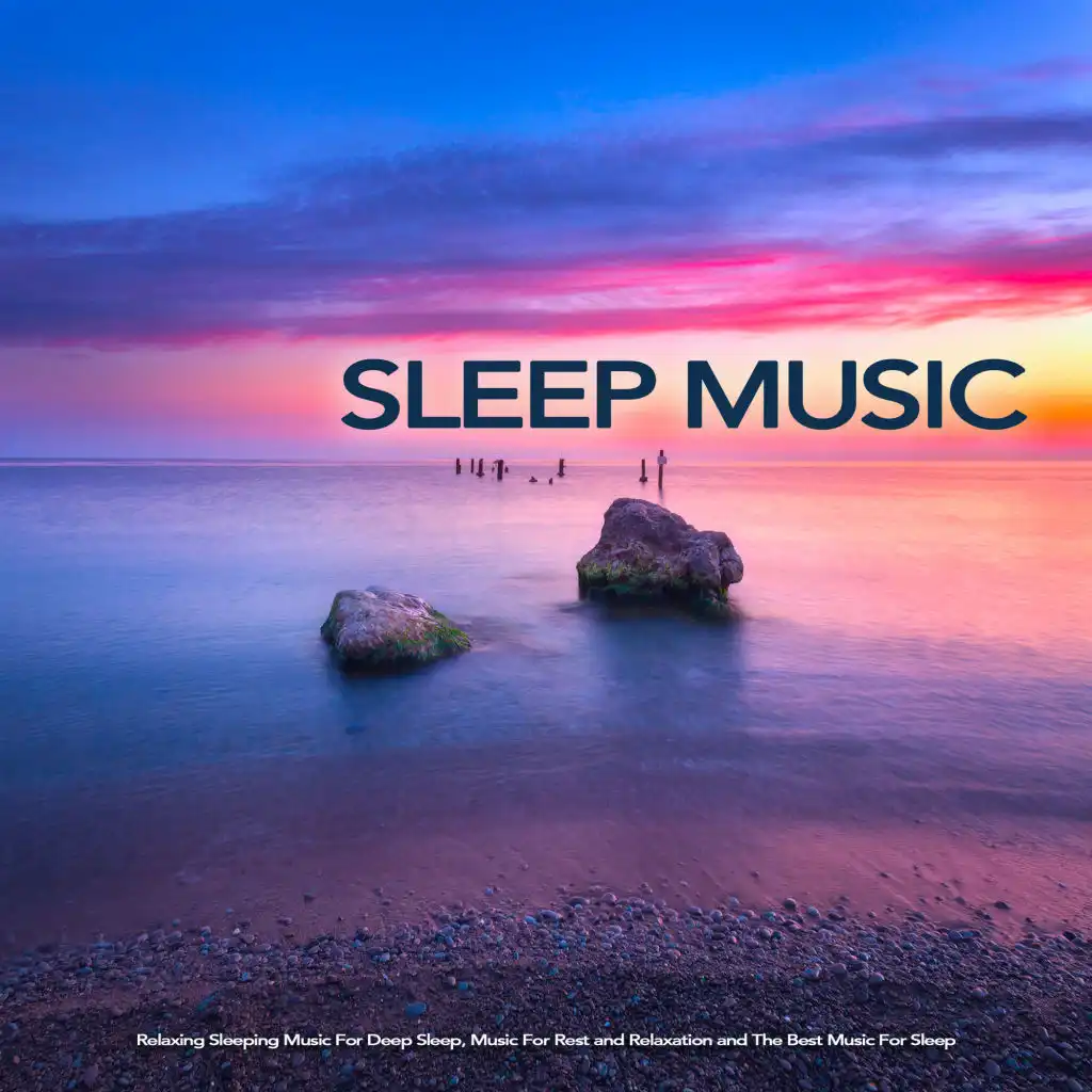 The Best Music for Sleep