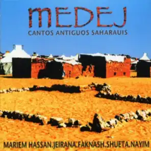 Medej - cantos antiguos Saharauis