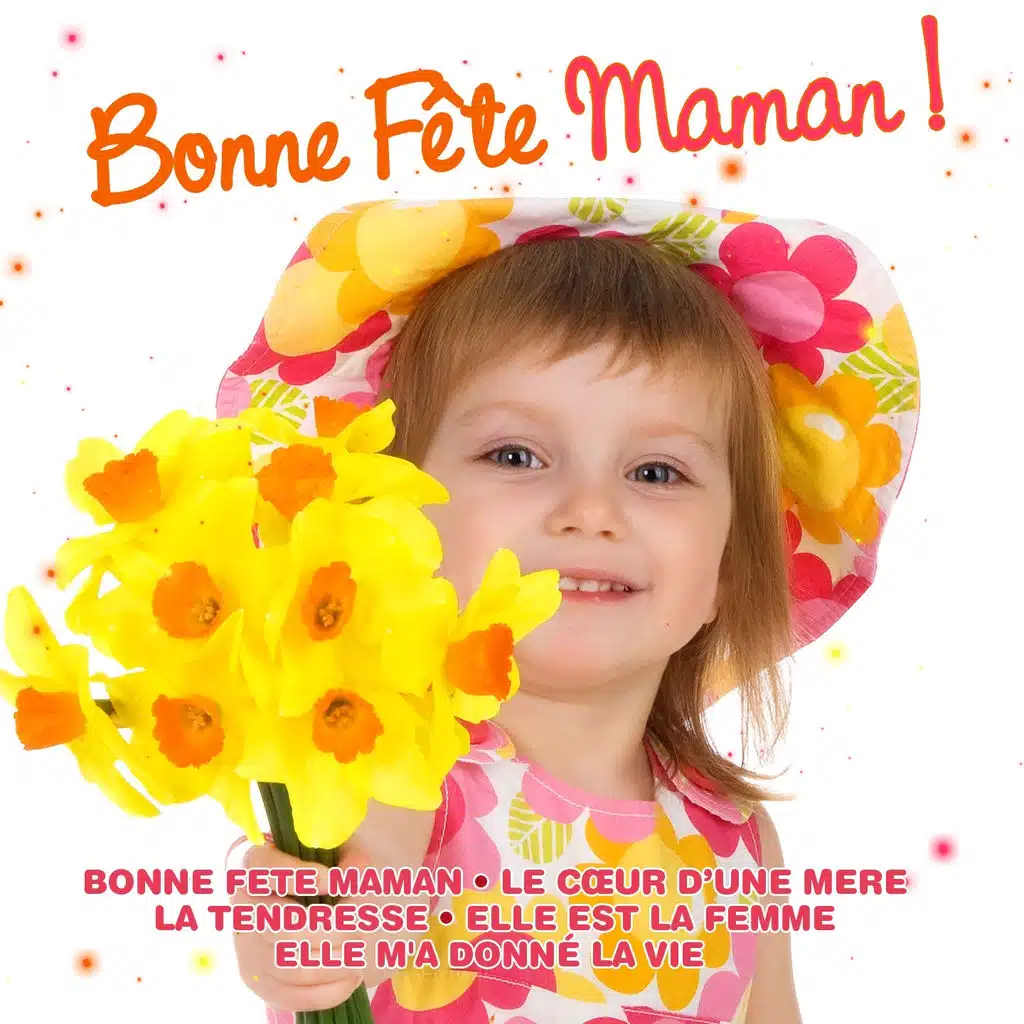 Bonne fête Maman - 5 chansons