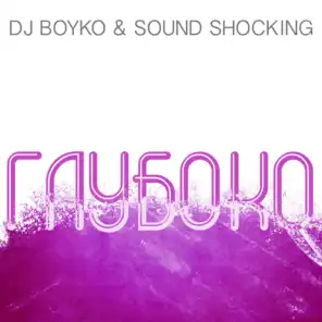 DJ Boyko, Sound Shocking
