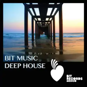 BIT Music Deep House (Vol.1)