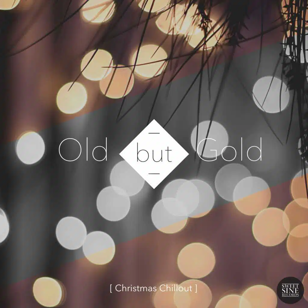 Old but Gold (Christmas Chillout)