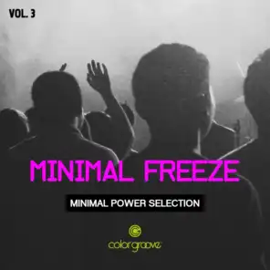 Minimal Freeze, Vol. 3 (Minimal Power Selection)
