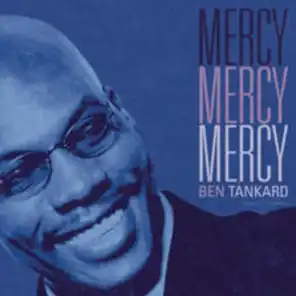 Mercy, Mercy, Mercy (2009)