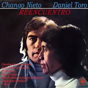 El Chango Nieto & Daniel Toro