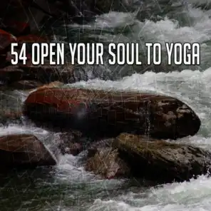 54 Open Your Soul to Yoga