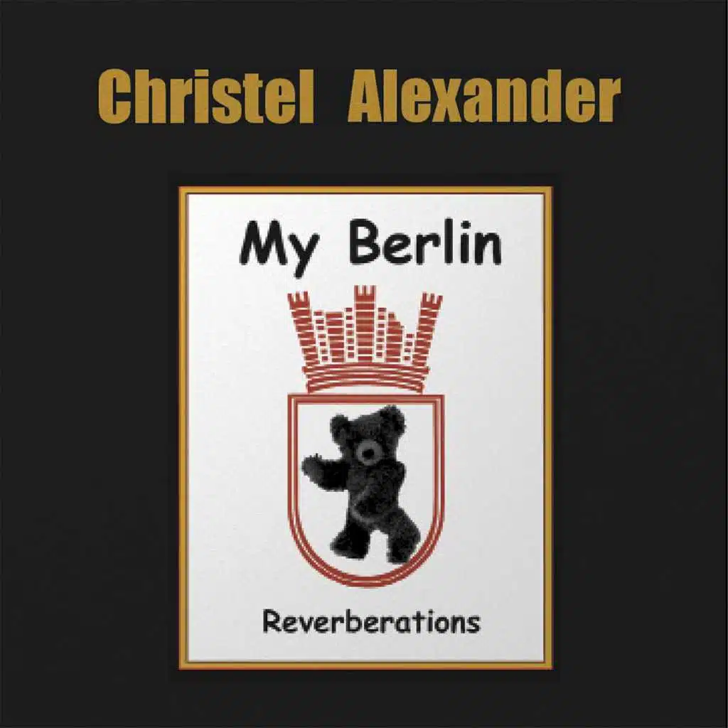 My Berlin: Reverberations