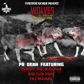 Wolves (Instrumental) [feat. Benny The Butcher, Taj Mahal & Big Flip Papi]
