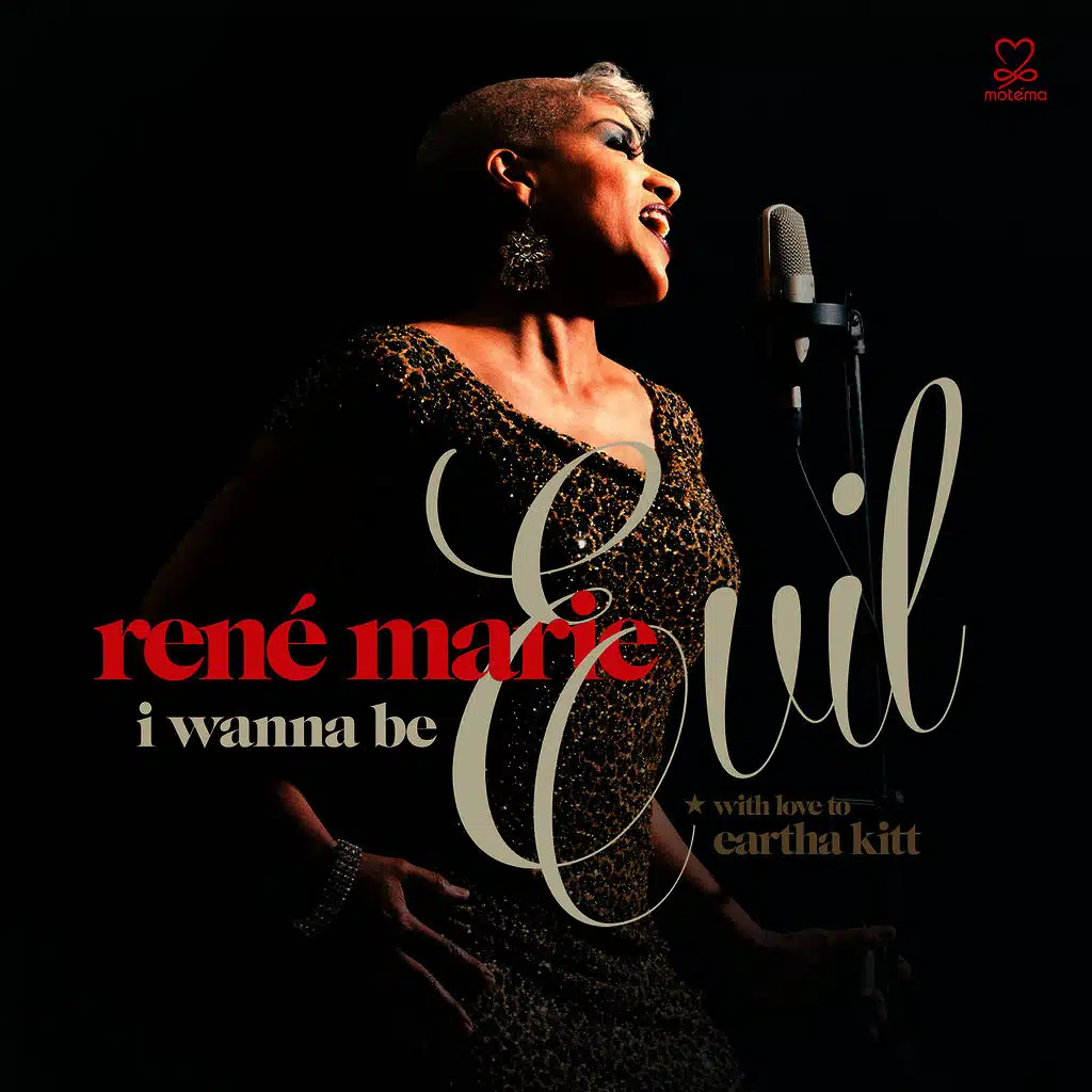 I Wanna Be Evil: With Love to Eartha Kitt