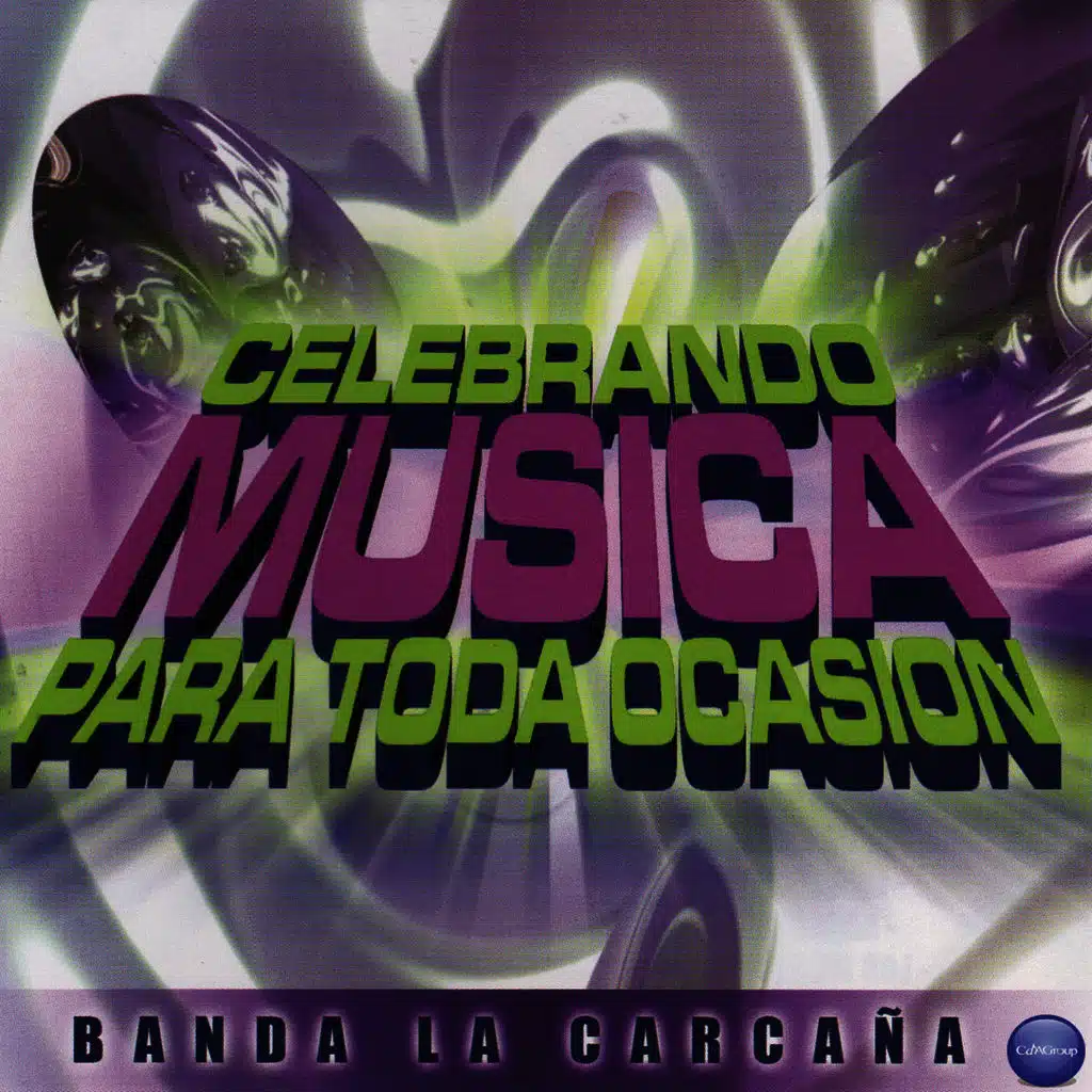 Celebrando Musica Para Toda Ocasion