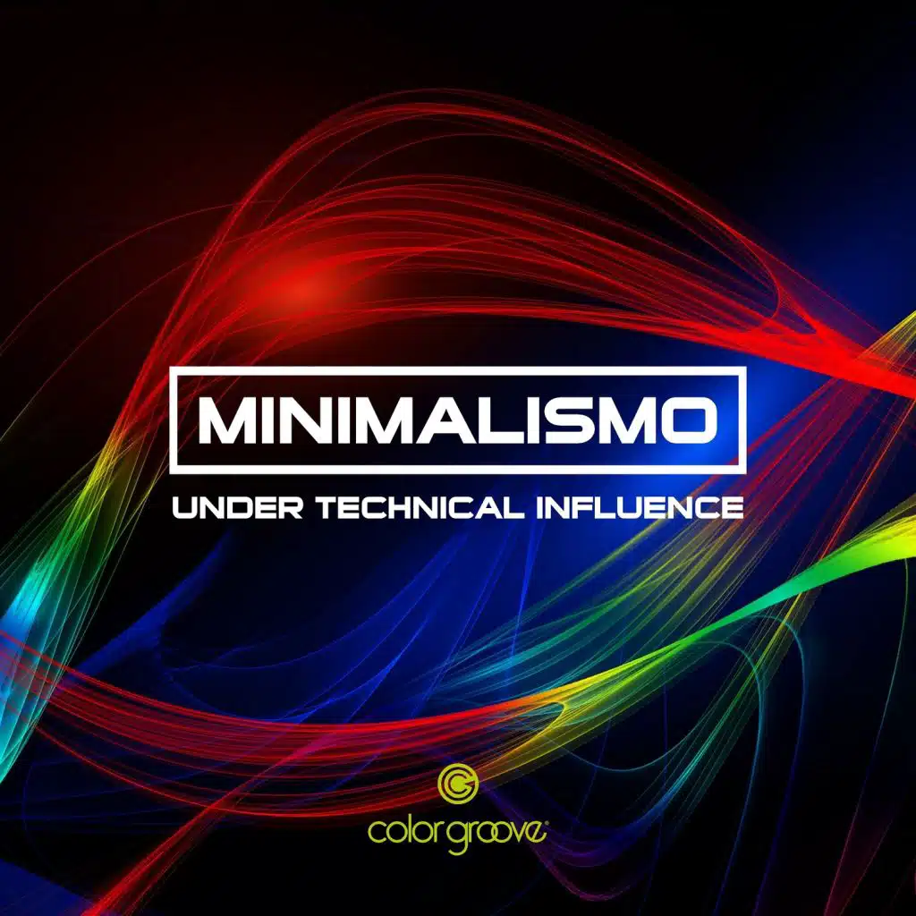 Minimalismo (Under Technical Influence)