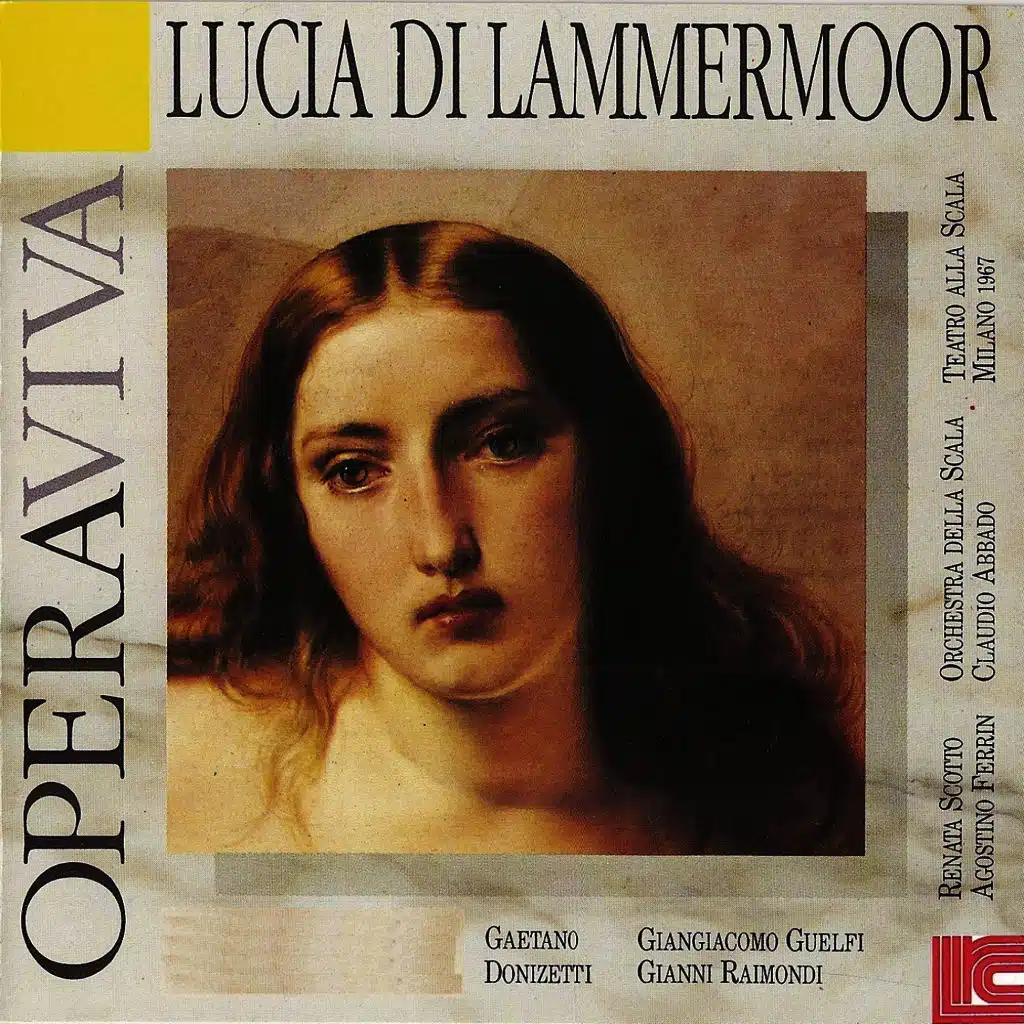 Donzietti: Lucia Di Lammermoor