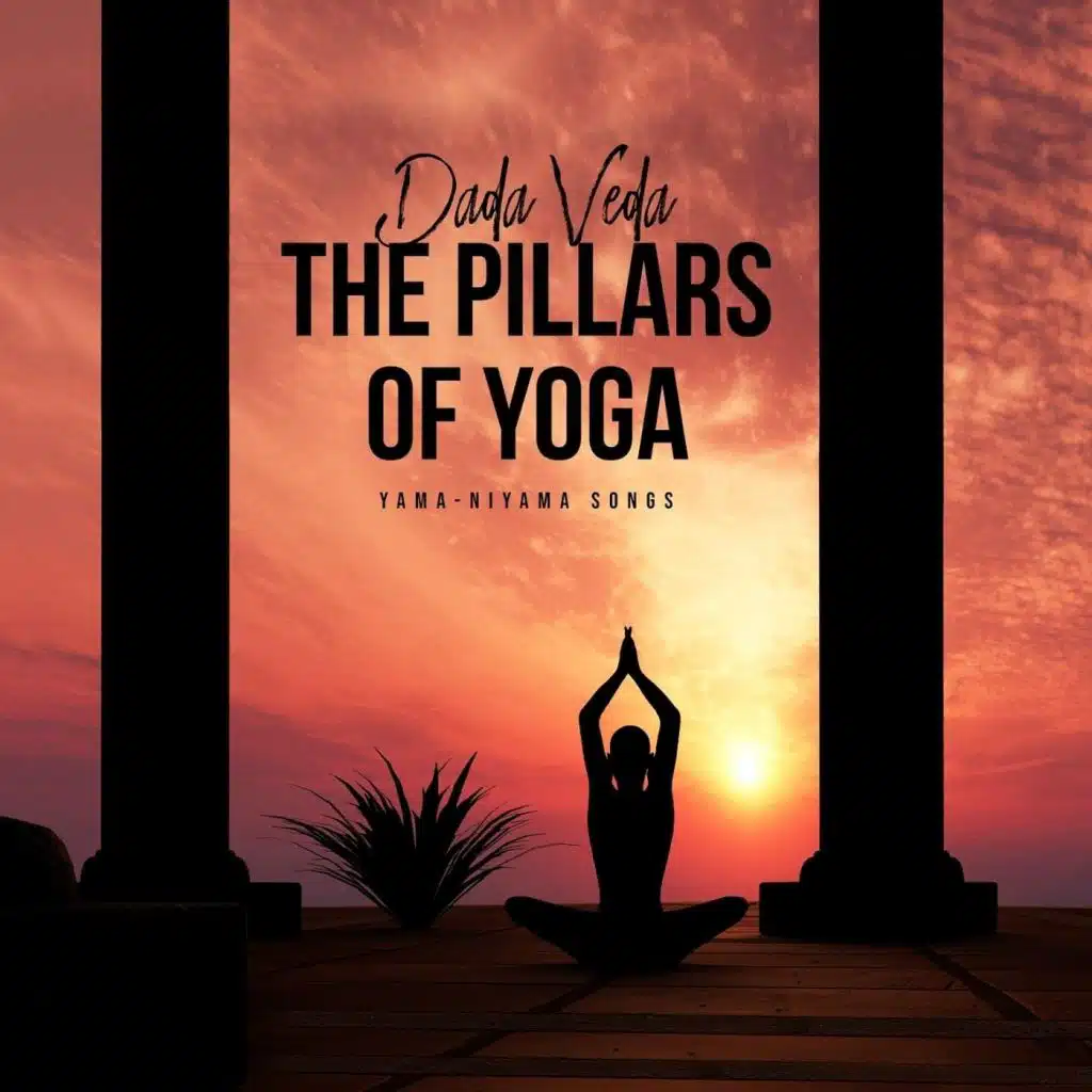 The Pillars of Yoga