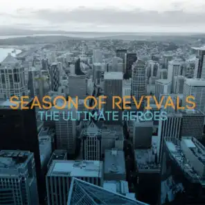 Season of Revivals