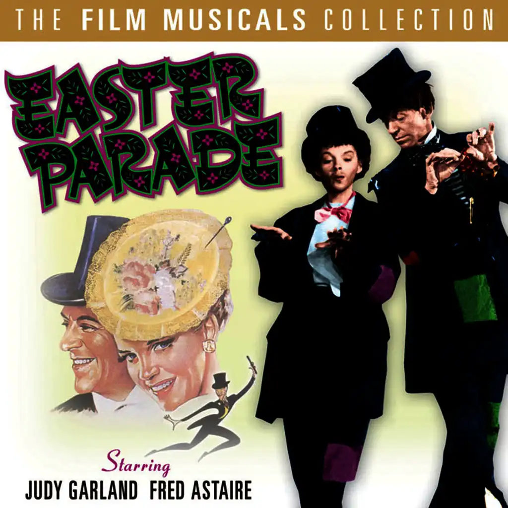 Easter Parade - The Film Musicals Collection