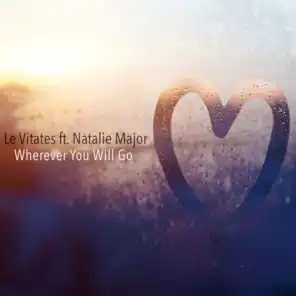 Wherever You Will Go (feat. Natalie Major)