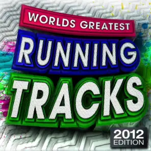 Worlds Greatest Running Tracks  2012 - keep fit, exercise, aerobics, workout,  fitness, cardio, abs, body toning & spinning