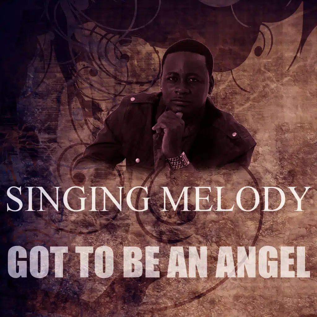 Got to Be an Angel