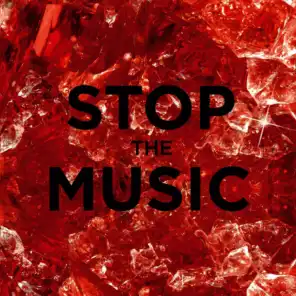 Stop the Music