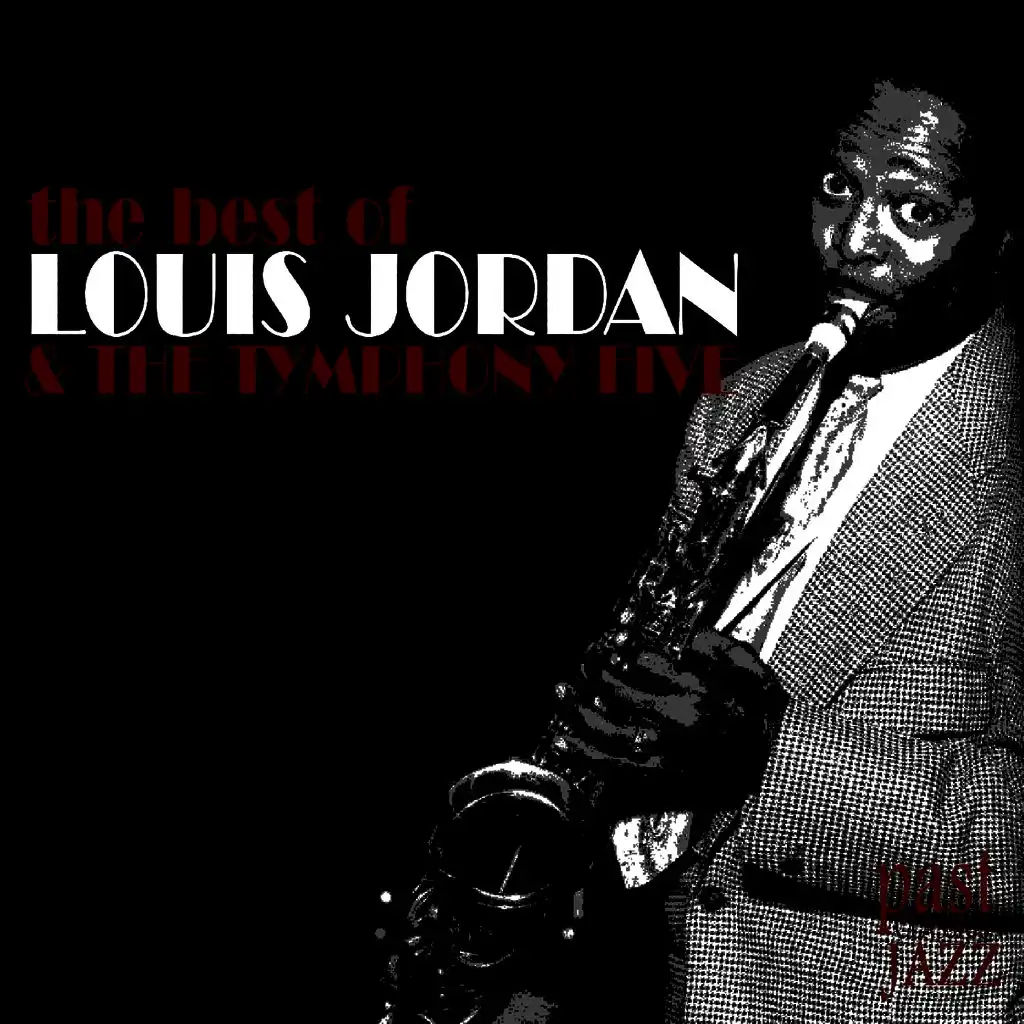 Louis Jordan & The Tymphony Five