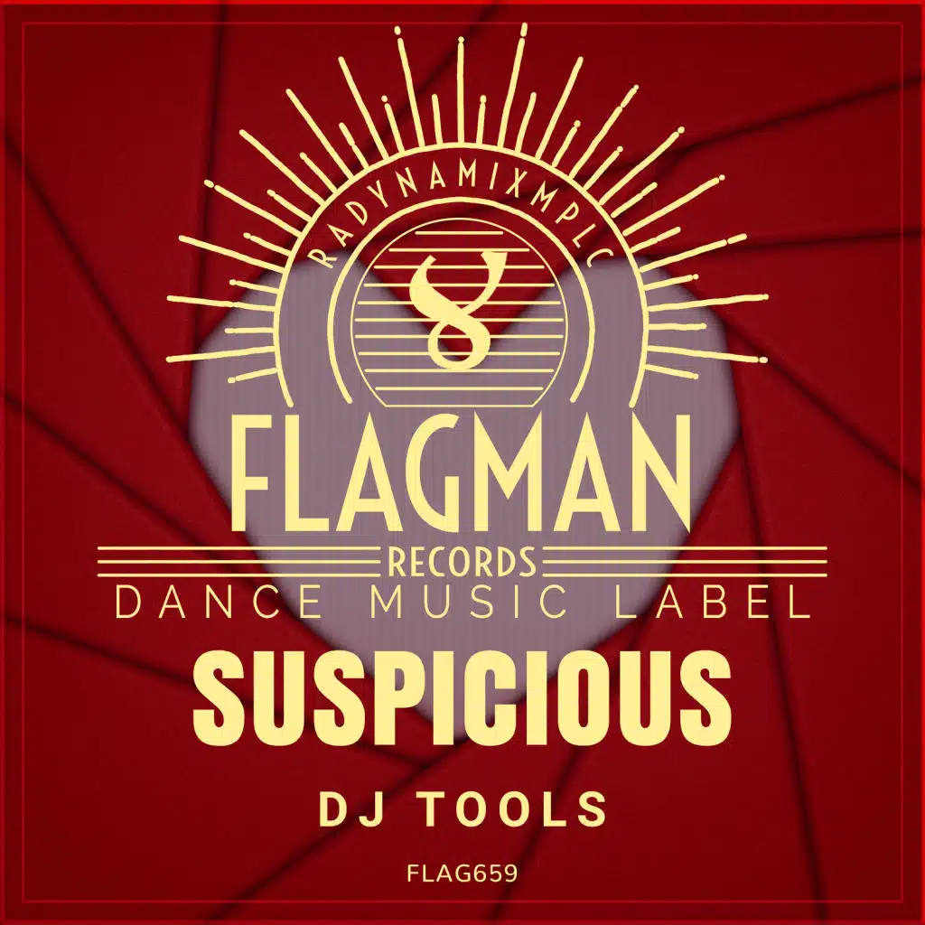 Suspicious Dj Tools