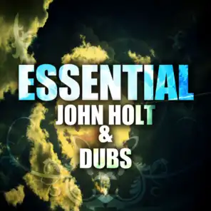 Essential John Holt & Dubs