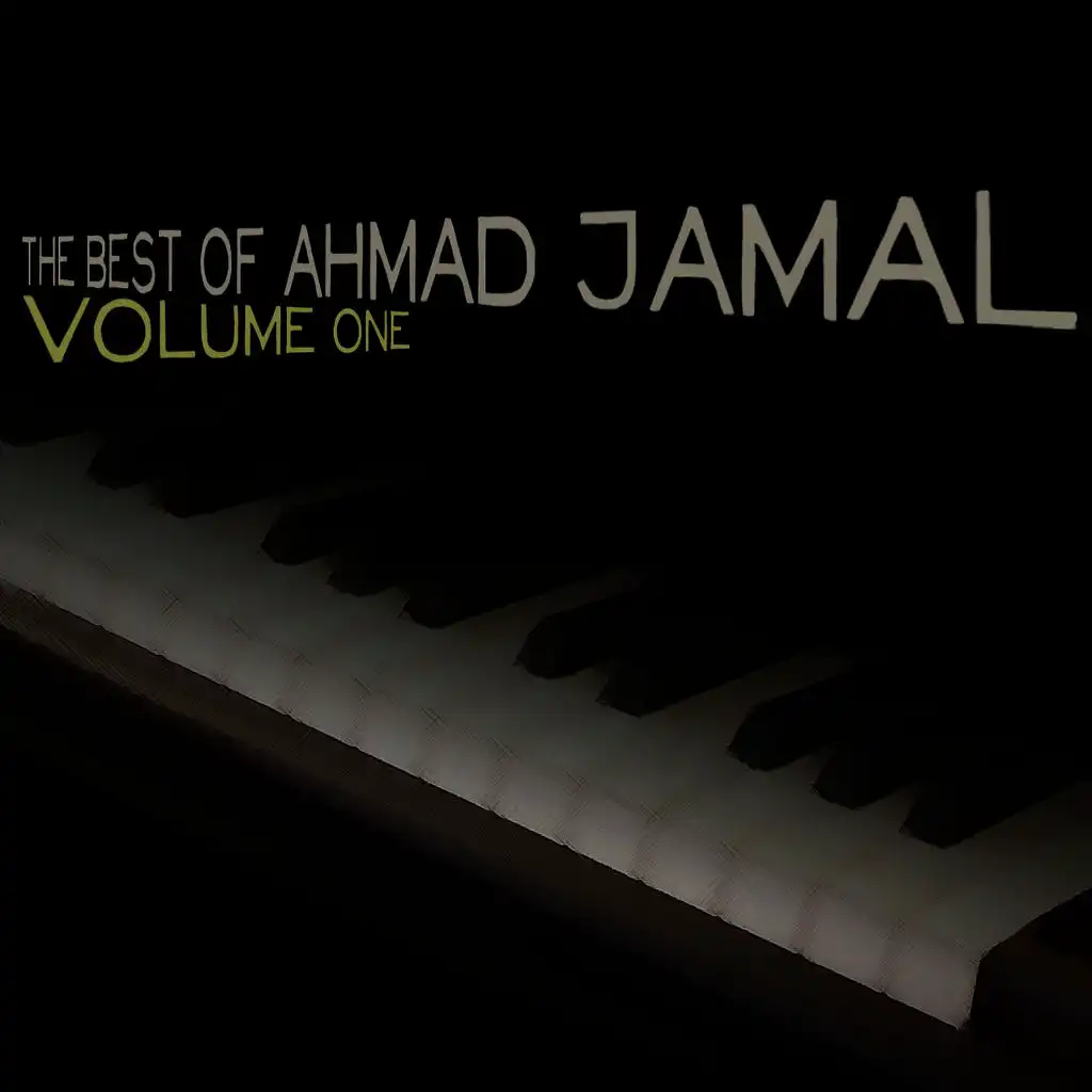 The Best of Ahmad Jamal, Vol. 1