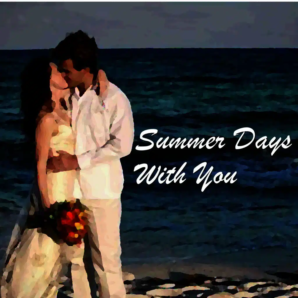 Summer Days with You