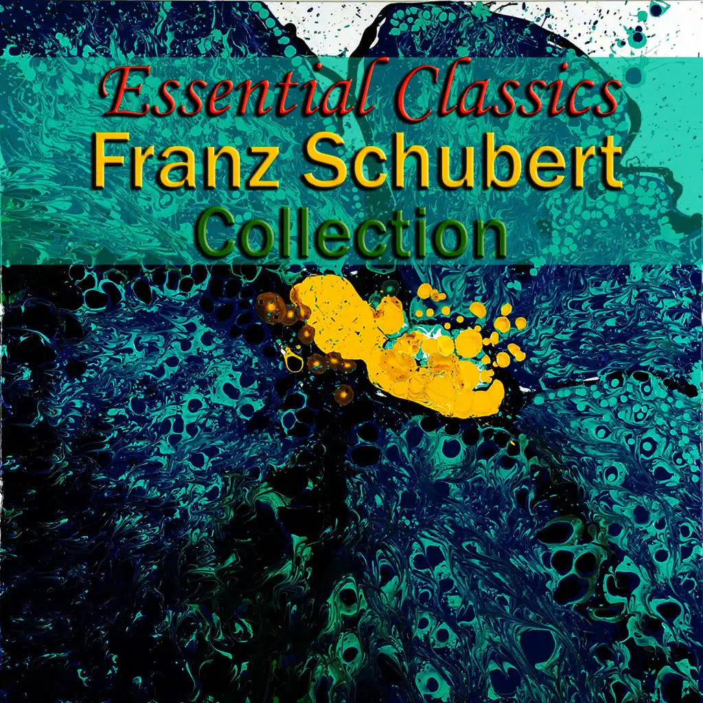 Essential Classics Franz Schubert Collection
