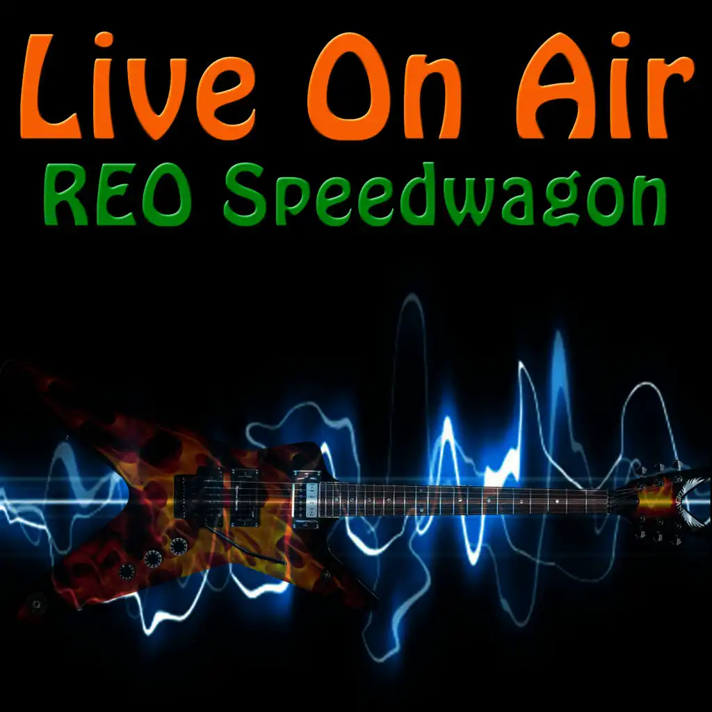 Live on Air: REO Speedwagon