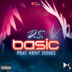Basic (feat. Kent Jones)