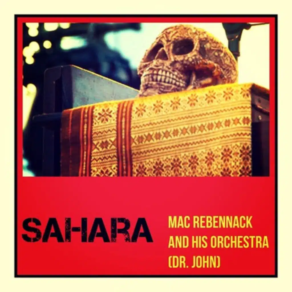 Mac Rebennack and His Orchestra (Dr. John)