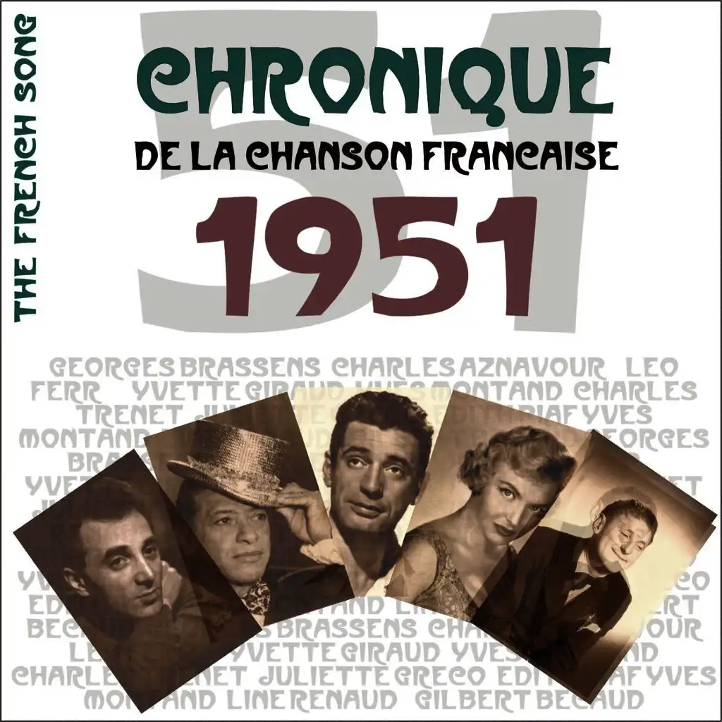 The French Song/ Chronique de la Chanson Française: 1951, Vol. 28