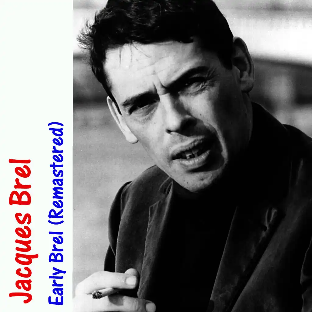 Early Brel (Remastered)