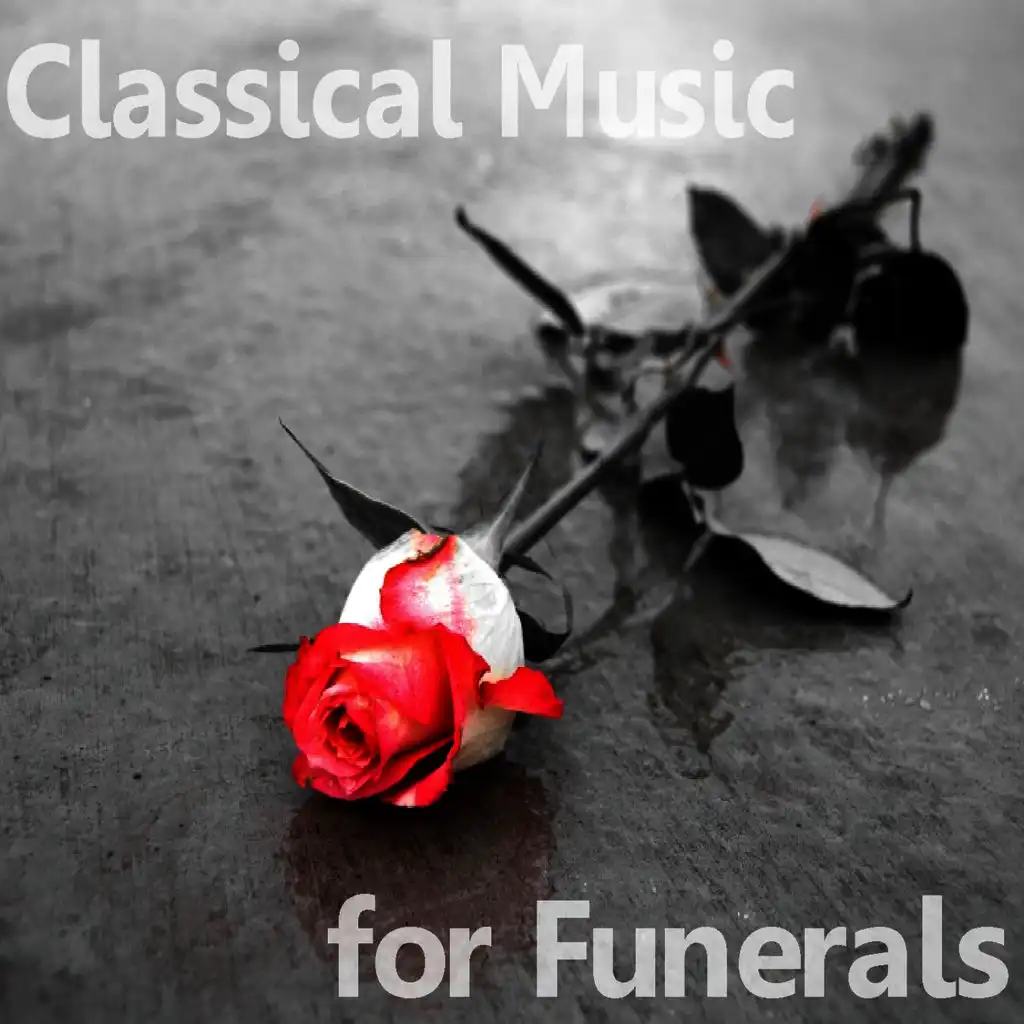 Classical Music for Funerals